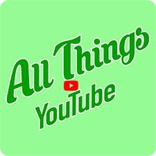 all things youtube